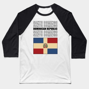 Flag of Dominican Republic Baseball T-Shirt